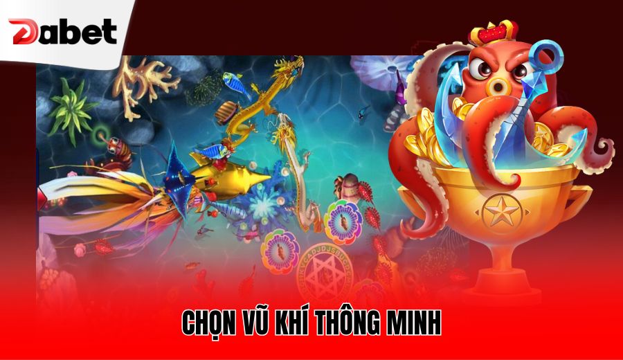 chon-vu-khi-thong-minh