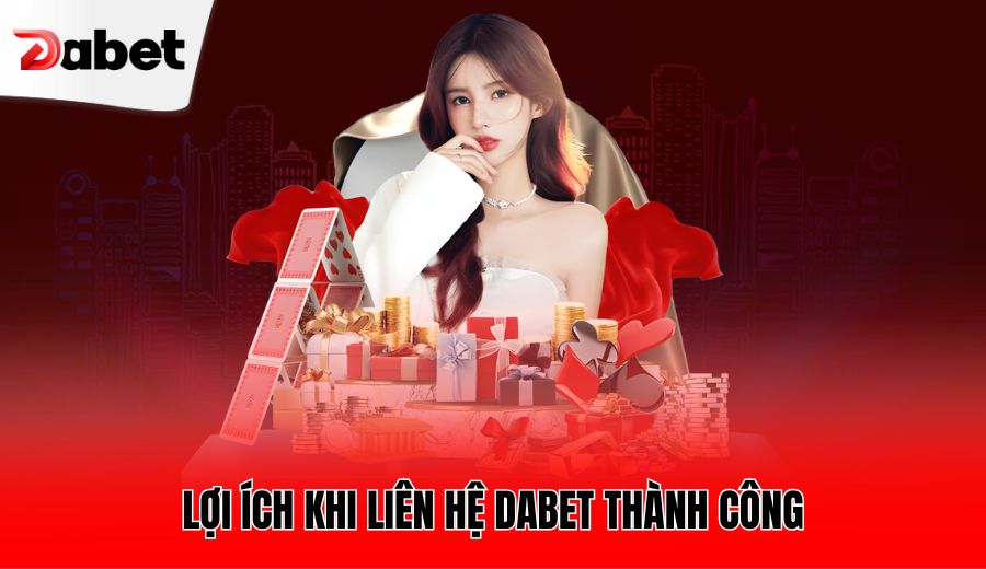 loi-ich-khi-lien-he-dabet-thanh-cong