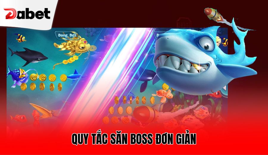 quy-tac-san-boss-don-gian