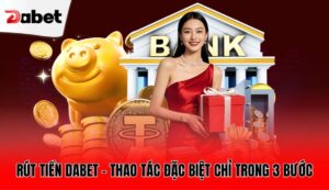 rut-tien-dabet-thao-tac-dac-biet-chi-trong-3-buoc